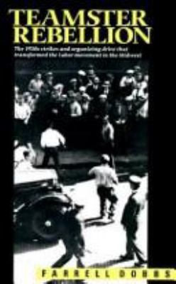 Teamster Rebellion 0913460028 Book Cover