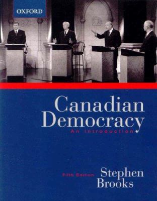 Canadian Democracy : An Introduction 0195423232 Book Cover