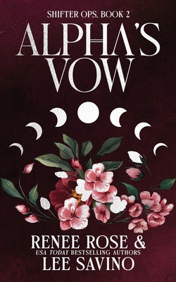 Alpha's Vow: Discreet Edition 1636932266 Book Cover