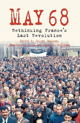 5/1/1968: Rethinking France's Last Revolution 1349322202 Book Cover