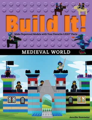 Build It! Medieval World: Make Supercool Models... 1513261746 Book Cover