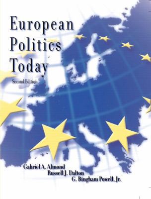 European Politics Today (2nd Edition) 0321086120 Book Cover
