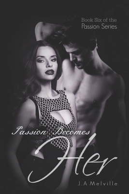 Passion Becomes Her 1517567505 Book Cover