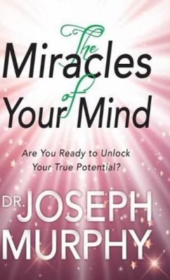 The Miracles of Your Mind 9387669211 Book Cover