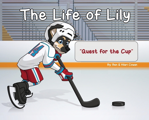 The Life of Lily: Quest for the Cup B0CS4NRM1Y Book Cover