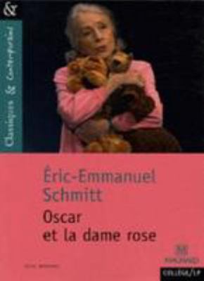 Oscar Et La Dame Rose [French] 2210754909 Book Cover