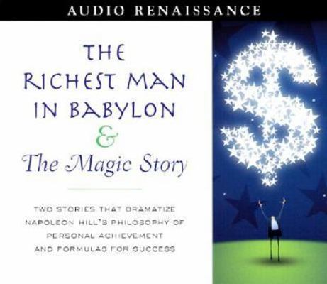 Richest Man in Babylon and the Magic Story 1559276924 Book Cover