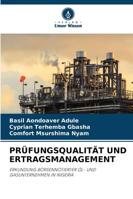 Prüfungsqualität Und Ertragsmanagement [German] 620838107X Book Cover