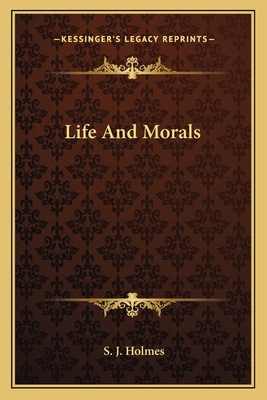 Life And Morals 1163145718 Book Cover