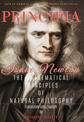 Principia: The Mathematical Principles of Natur... 6257959764 Book Cover