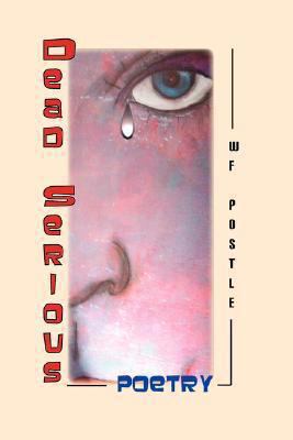 Dead Serious 0980095107 Book Cover