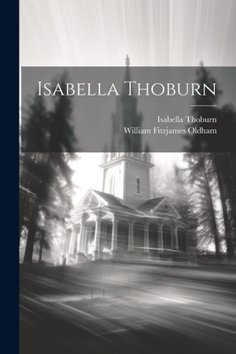 Isabella Thoburn 1021259675 Book Cover