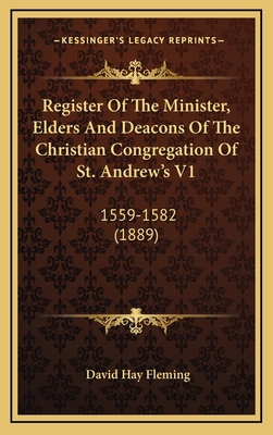 Register of the Minister, Elders and Deacons of... 1164454544 Book Cover