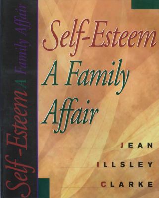 Self Esteem A Family Affair 1568382871 Book Cover