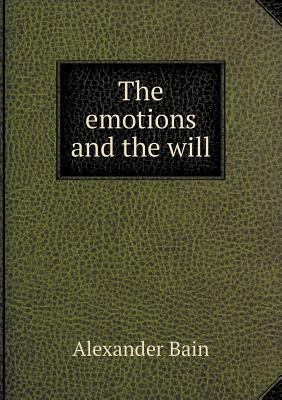 The emotions and the will 5518806590 Book Cover