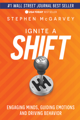 Ignite a Shift: Engaging Minds, Guiding Emotion... 1631958054 Book Cover