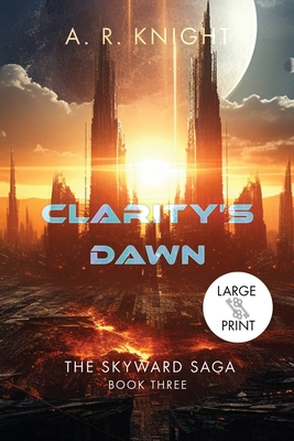 Clarity's Dawn [Large Print] B0CGSKYKCS Book Cover