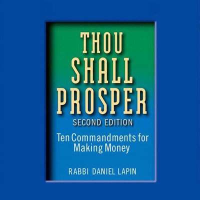 Thou Shall Prosper: Ten Commandments for Making... B08XLGFP9M Book Cover