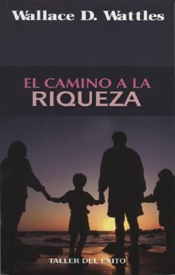 CAMINO A LA RIQUEZA, EL B006SQO95C Book Cover