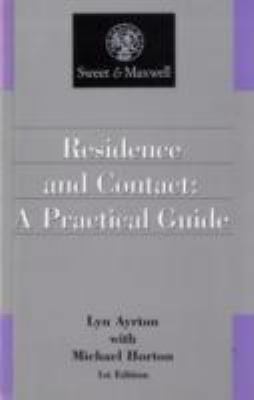 Residence and Contact: A Practical Guide (Pract... 0752001132 Book Cover