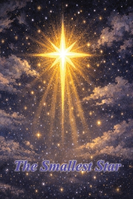 The Smallest Star B0GBCDRPQR Book Cover