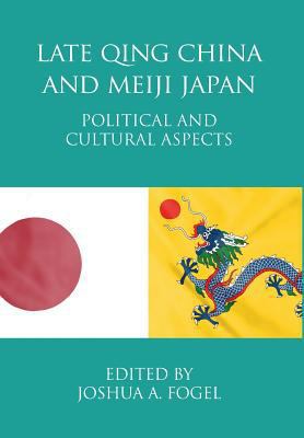 Late Qing China and Meiji Japan: Political and ... 1788690168 Book Cover