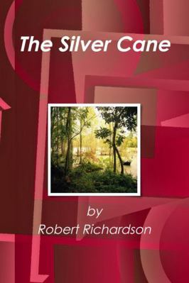 The Silver Cane 129104471X Book Cover