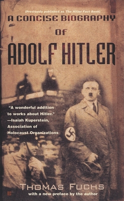 A Concise Biography of Adolf Hitler B008YF2ZXI Book Cover