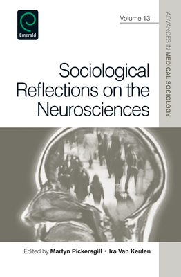 Sociological Reflections on the Neurosciences 1848558805 Book Cover
