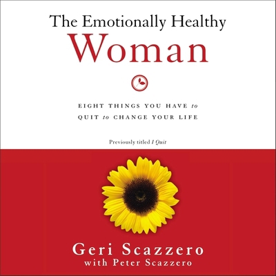 The Emotionally Healthy Woman: Eight Things You... B0C63C2TLJ Book Cover