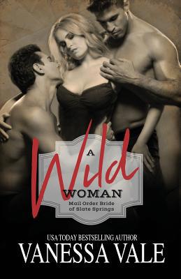 A Wild Woman: Large Print 1795949066 Book Cover