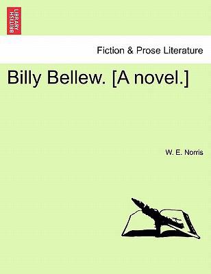 Billy Bellew. [A Novel.] 1241200378 Book Cover