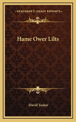 Hame Ower Lilts 1163649260 Book Cover