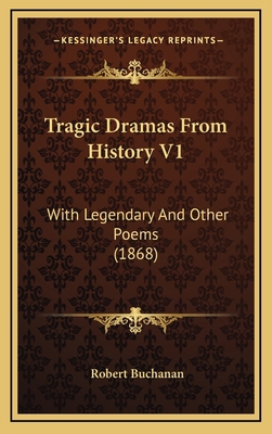 Tragic Dramas From History V1: With Legendary A... 1165730715 Book Cover