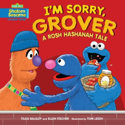 I'm Sorry, Grover: A Rosh Hashanah Tale 0761375600 Book Cover