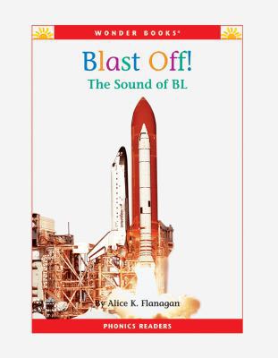 Blast Off!: The Sound of Bl 1592961541 Book Cover