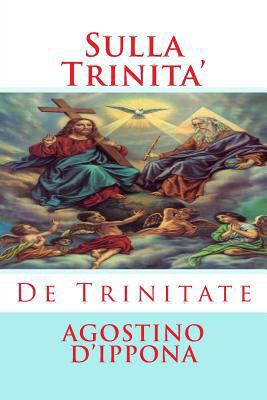 Sulla Trinita' [Italian] 1783362340 Book Cover