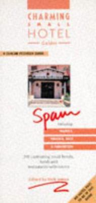 Charming Small Hotel Guide: Spain (Charming Sma... 1872576443 Book Cover
