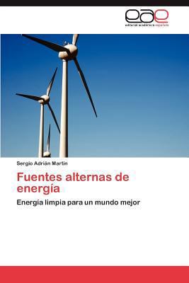 Fuentes alternas de energía [Spanish] 3845494980 Book Cover