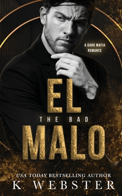 El Malo 1987684400 Book Cover