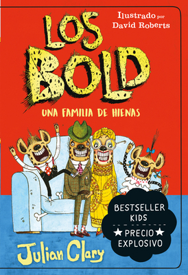 Bold, Los. Una Familia de Hienas -V1 [Spanish] 8418538368 Book Cover