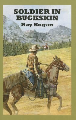 Soldier in Buckskin [Large Print] 0753191423 Book Cover