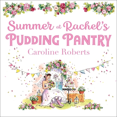 Summer at Rachel's Pudding Pantry 0008456275 Book Cover