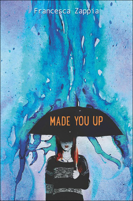 Made You Up 0606399909 Book Cover