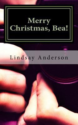 Merry Christmas, Bea! 1542734916 Book Cover