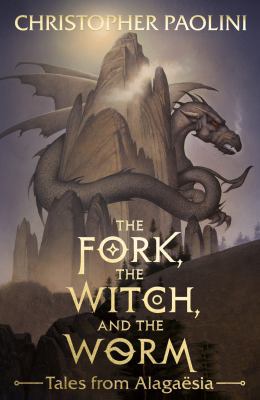 Fork, the Witch, and the Worm: Tales From Alaga... 0241392365 Book Cover