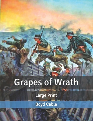 Grapes of Wrath: Large Print B085K97JDV Book Cover
