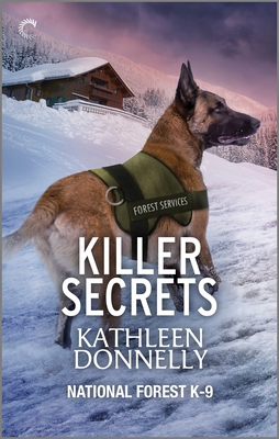Killer Secrets: A National Forest K-9 Suspense 1335475923 Book Cover