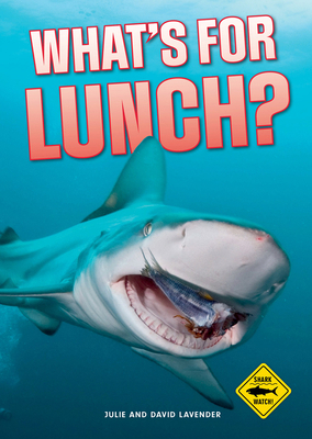Shark Watch!: What's for Lunch? B0FJFVSQ5N Book Cover