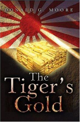 The Tiger's Gold 0595670466 Book Cover